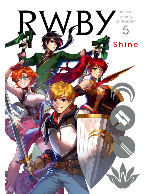 Title details for RWBY: Official Manga Anthology, Volume 5 by Monty Oum - Available